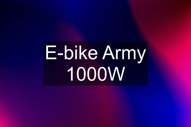 E-bike Army 1000W