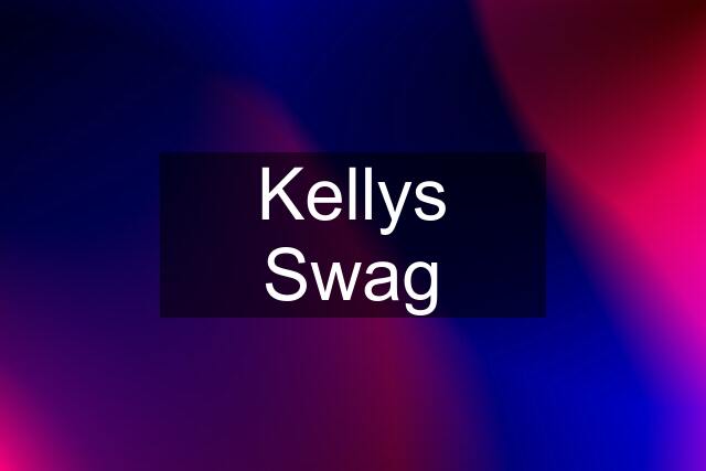 Kellys Swag