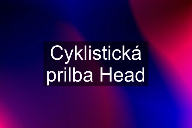 Cyklistická prilba Head