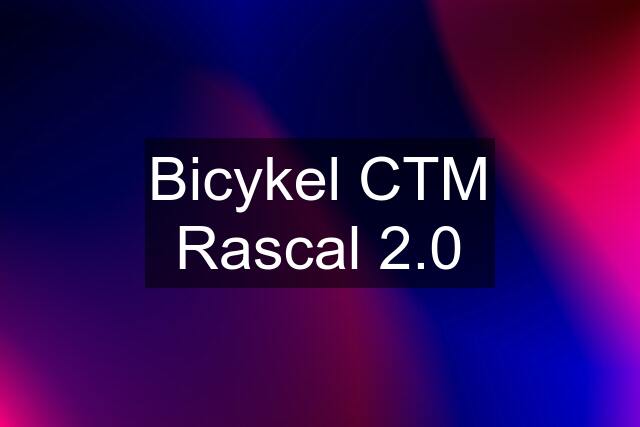 Bicykel CTM Rascal 2.0