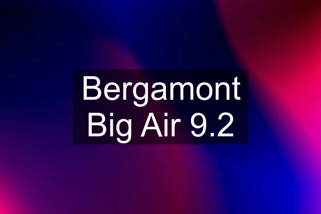 Bergamont Big Air 9.2