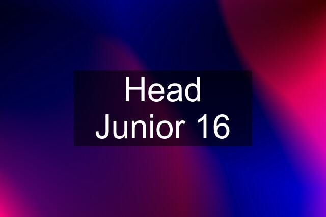 Head Junior 16