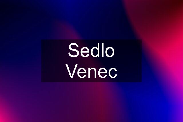 Sedlo Venec