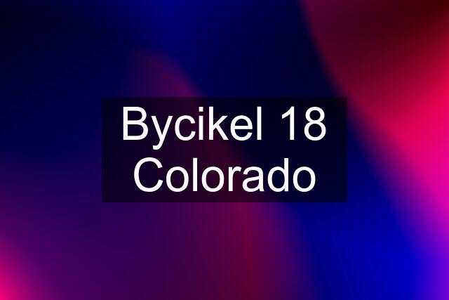 Bycikel "18" Colorado