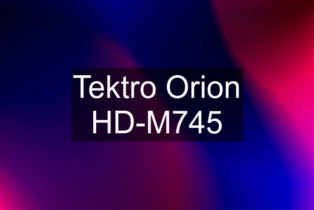 Tektro Orion HD-M745