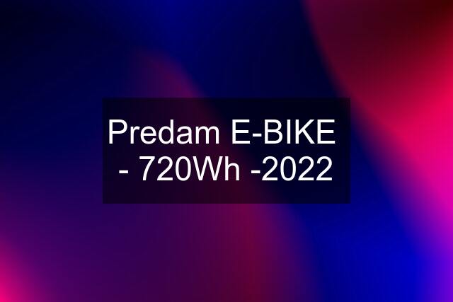 Predam E-BIKE  - 720Wh -2022