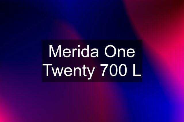 Merida One Twenty 700 L