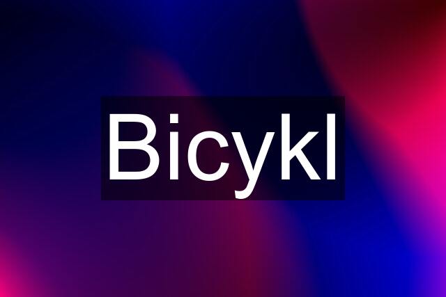 Bicykl