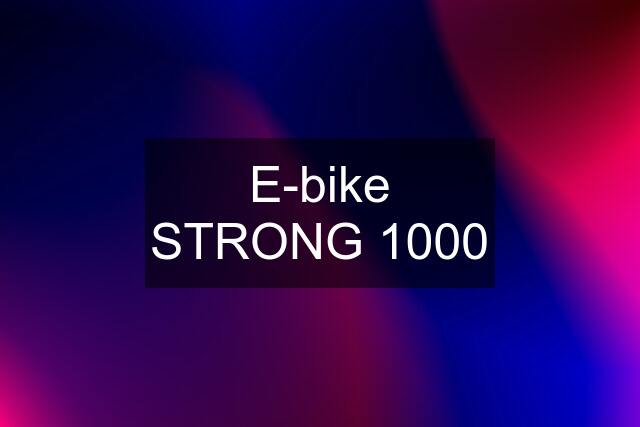 E-bike STRONG 1000
