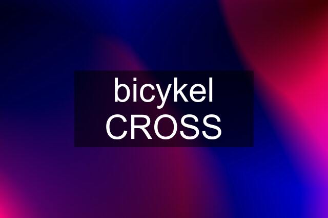 bicykel CROSS