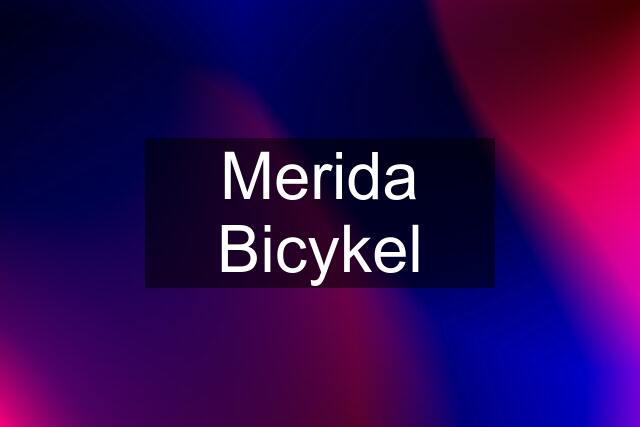 Merida Bicykel