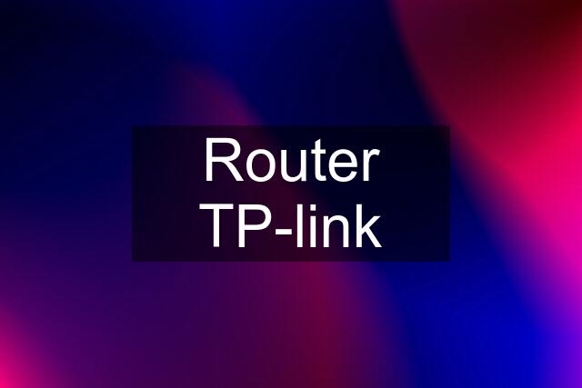 Router TP-link