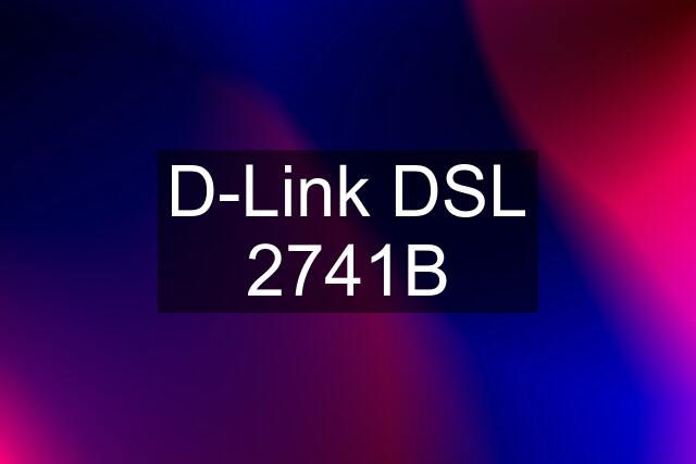 D-Link DSL 2741B