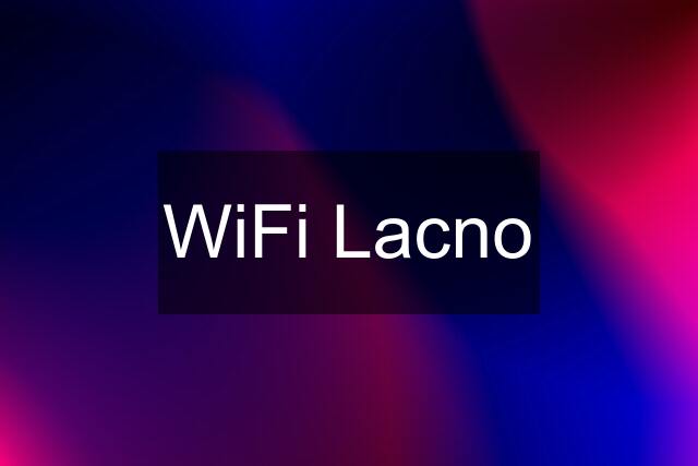 WiFi Lacno