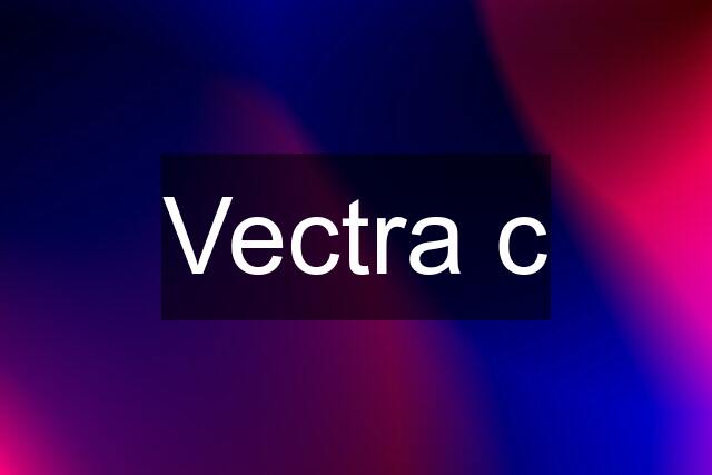 Vectra c