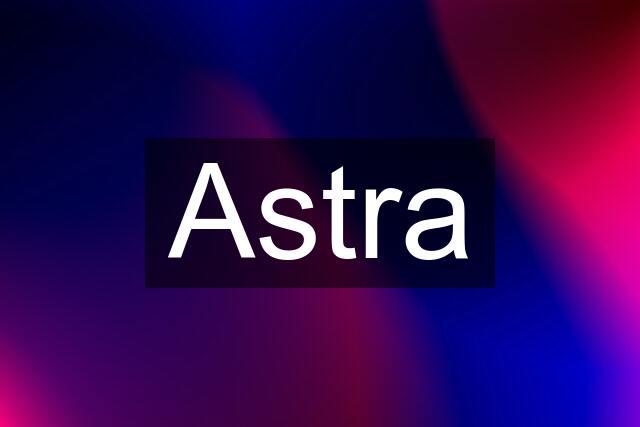 Astra