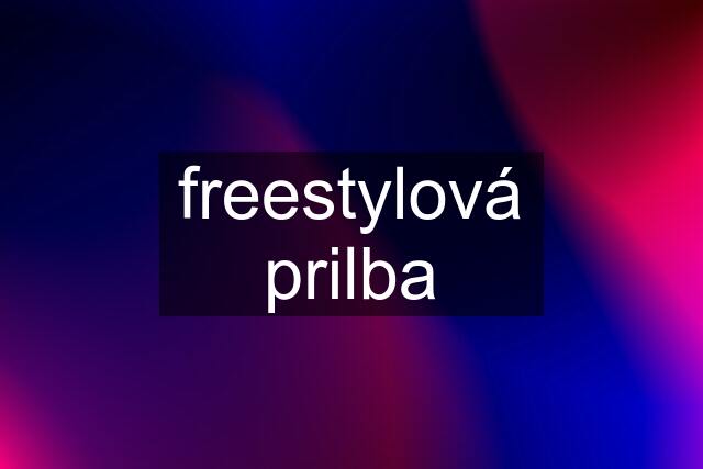 freestylová prilba