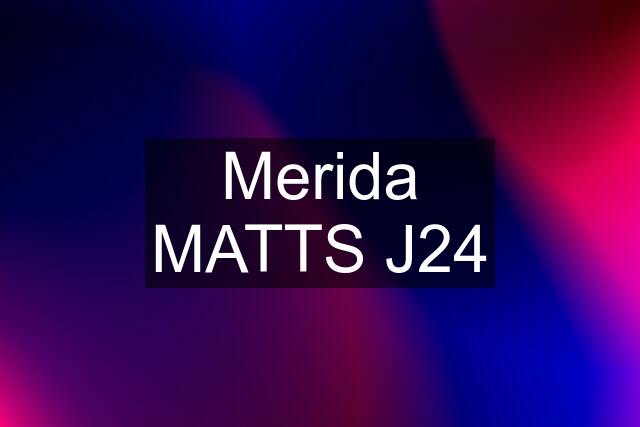 Merida MATTS J24