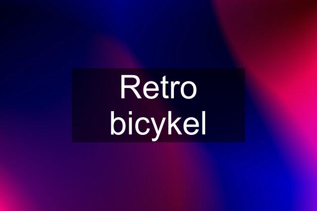 Retro bicykel