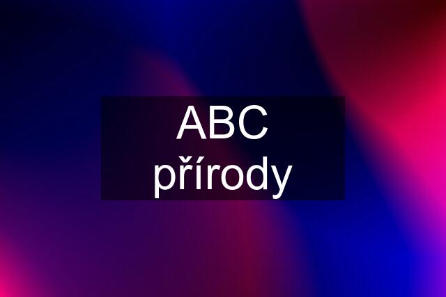 ABC přírody