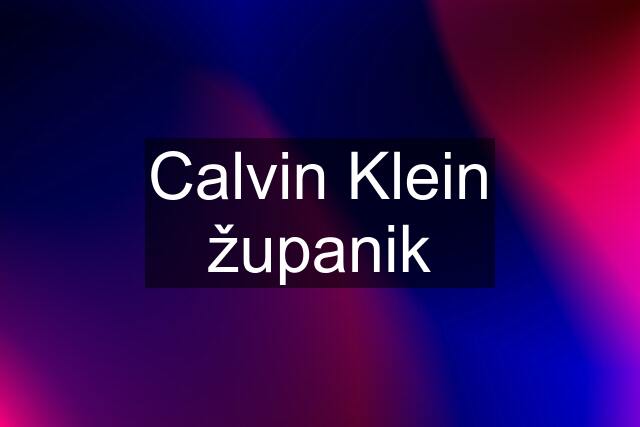 Calvin Klein županik