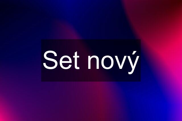 Set nový