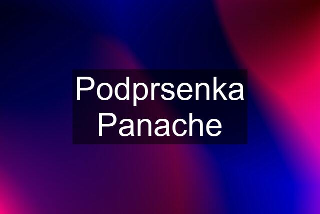 Podprsenka Panache