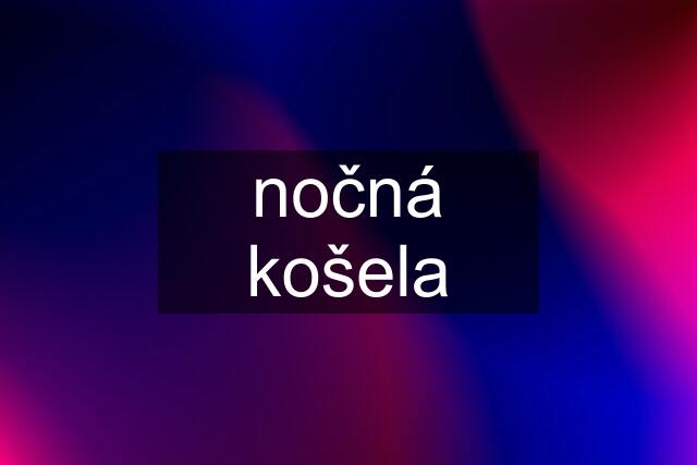 nočná košela