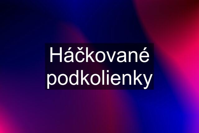 Háčkované podkolienky