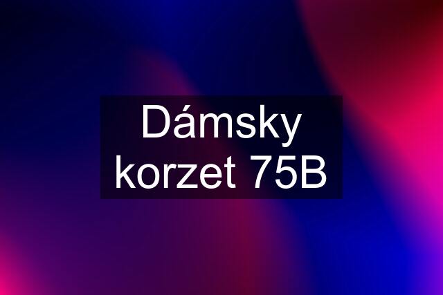 Dámsky korzet 75B