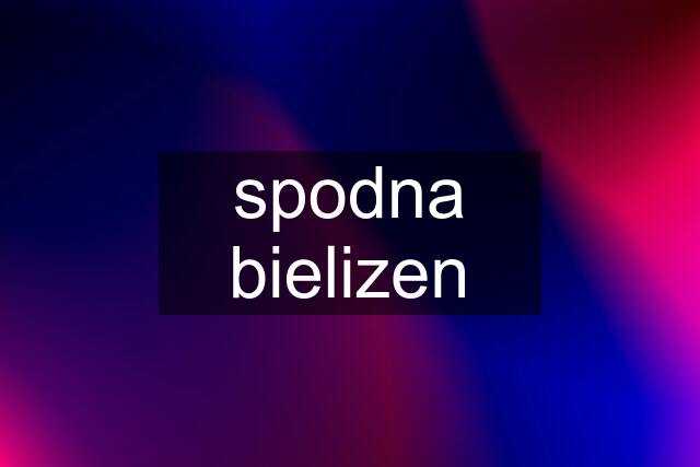 spodna bielizen