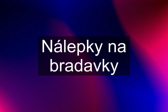 Nálepky na bradavky