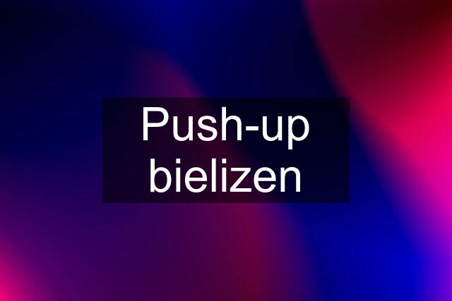 Push-up bielizen