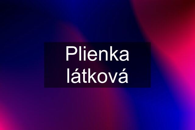 Plienka látková