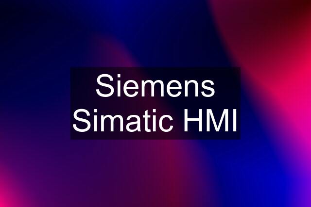 Siemens Simatic HMI