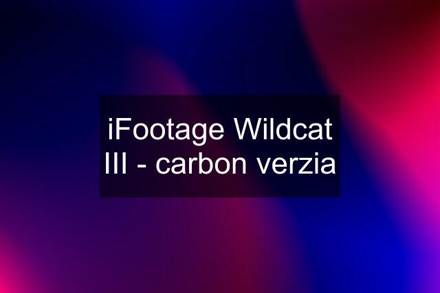 iFootage Wildcat III - carbon verzia