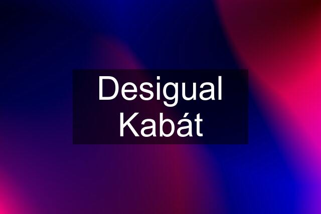 Desigual Kabát