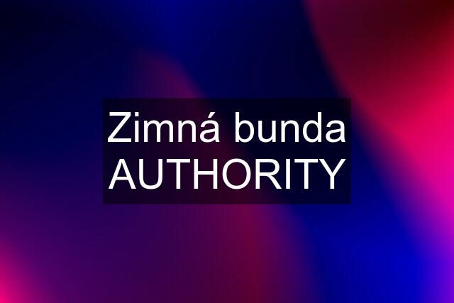 Zimná bunda AUTHORITY