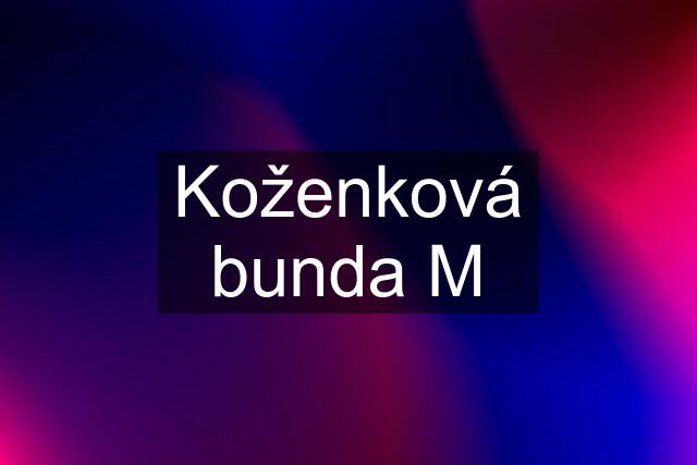 Koženková bunda M