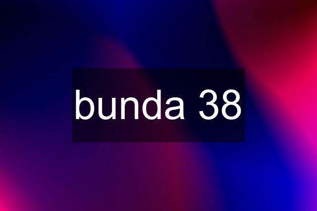 bunda 38