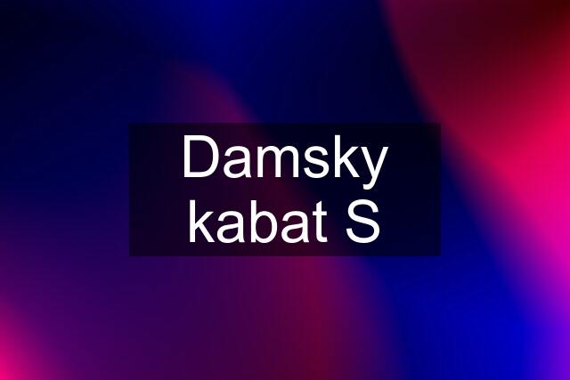 Damsky kabat S