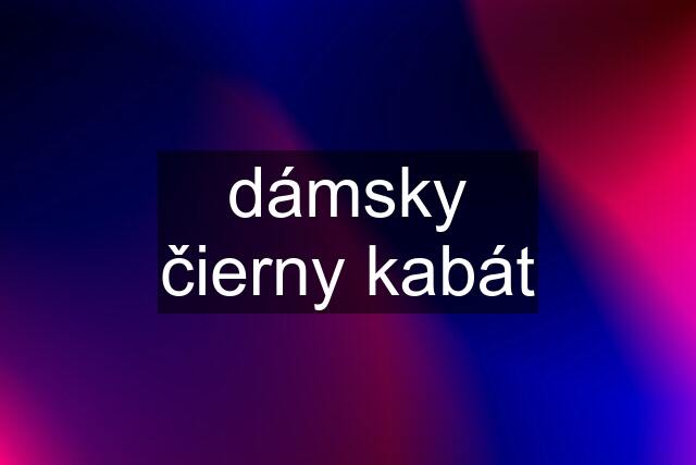 dámsky čierny kabát