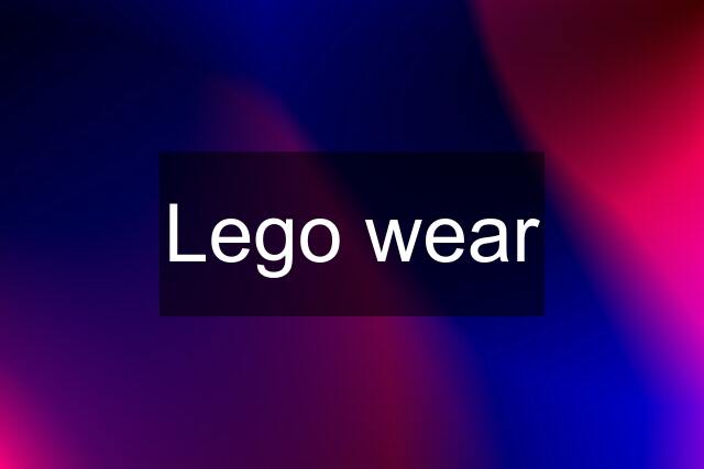 Lego wear