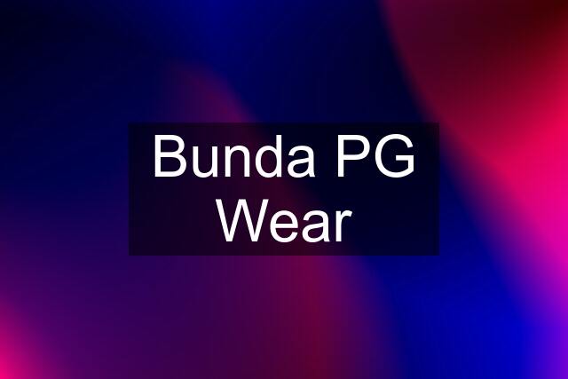 Bunda PG Wear