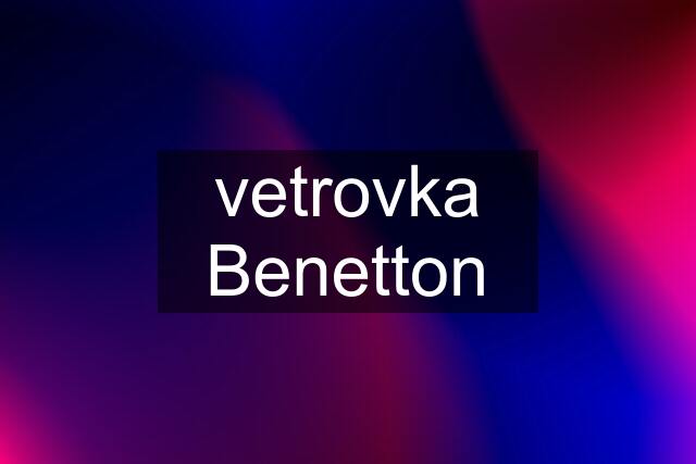 vetrovka Benetton