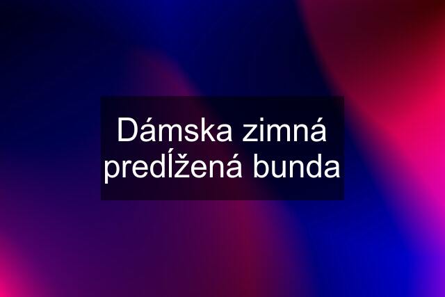 Dámska zimná predĺžená bunda