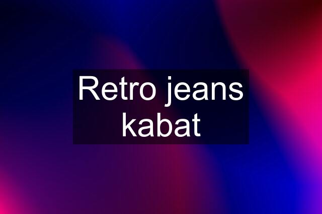 Retro jeans kabat