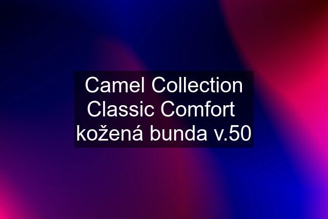 Camel Collection Classic Comfort  kožená bunda v.50