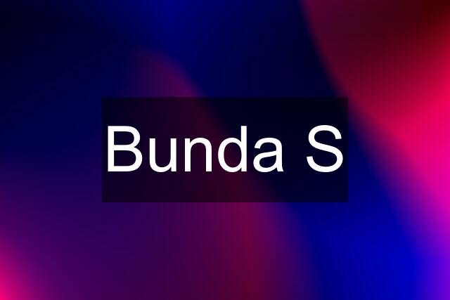 Bunda S