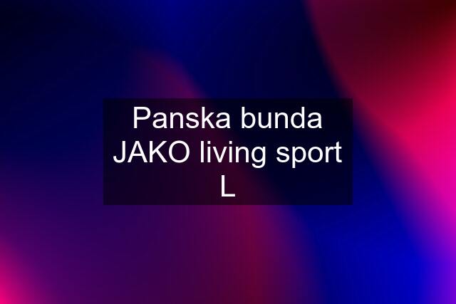 Panska bunda JAKO living sport L